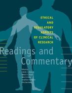 Ethical and Regulatory Aspects of Clinical Research - Readings and Commentary di Ezekiel J. Emanuel edito da Johns Hopkins University Press