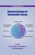 Nanotechnology for Sustainable Energy di Yun Hang Hu edito da OUP USA