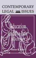 Education and the Law di Bonnie B. Taylor edito da ABC-CLIO
