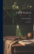 Two Poets: Lost Illusions; Pt. 1 di Honoré de Balzac edito da Creative Media Partners, LLC