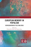 European Memory In Populism edito da Taylor & Francis Ltd