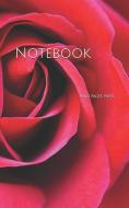 Notebook: Rose blossom bloom flower romantic love red di Wild Pages Press edito da INDEPENDENTLY PUBLISHED