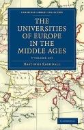 The Universities Of Europe In The Middle Ages 2 Volume Set In 3 Paperback Parts di Hastings Rashdall edito da Cambridge University Press