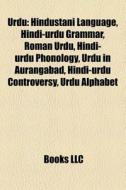Urdu: Hindustani Language, Hindi-urdu Gr di Books Llc edito da Books LLC, Wiki Series