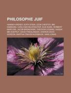 Philosophe Juif: Hannah Arendt, Edith St di Livres Groupe edito da Books LLC, Wiki Series