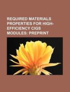 Required Materials Properties For High-e di U. S. Government, Anonymous edito da Rarebooksclub.com