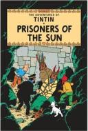 Prisoners of the Sun di Herge edito da Egmont UK Ltd
