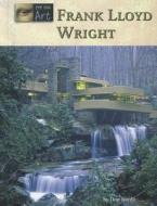 Frank Lloyd Wright edito da Lucent Books