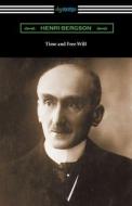 Time and Free Will di Henri Bergson edito da Digireads.com