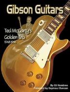 Ted Mccarty's Golden Era 1948-1966 di Gil Hembree edito da Hal Leonard Corporation