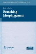 Branching Morphogenesis di Jamie Davies edito da Springer-Verlag New York Inc.