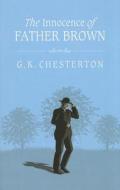 The Innocence of Father Brown di G. K. Chesterton edito da Ulverscroft