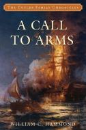 Call To Arms di William C Hammond edito da Rowman & Littlefield