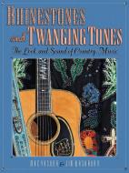 Rhinestones and Twanging Tones di Jim Washburn edito da Hal Leonard Corporation