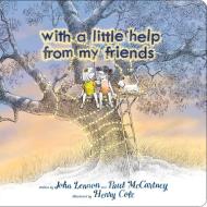 With A Little Help From My Friends di John Lennon, Paul McCartney edito da Simon & Schuster