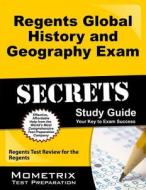 Regents Global History and Geography Exam Secrets Study Guide: Regents Test Review for the Regents edito da Mometrix Media LLC