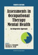 Assessments In Occupational Therapy Mental Health di Barbara J. Hemphill, Christine Urish edito da Slack Incorporated