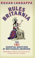 Rules Britannia di Rohan Candappa edito da Ebury Publishing