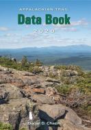 Appalachian Trail Data Book -- 2020 edito da APPALACHIAN TRAIL CONFERENCE