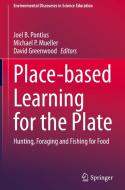 Place-based Learning for the Plate edito da Springer International Publishing