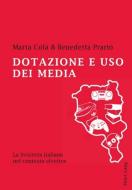 Dotazione e uso dei media di Marta Cola, Benedetta Prario edito da Lang, Peter