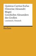 Historiae Alexandri Magni / Geschichte Alexanders des Großen di Quintus Curtius Rufus edito da Reclam Philipp Jun.