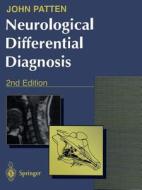 Neurological Differenglishtial Diagnosis di John P Pattenglish edito da Springer