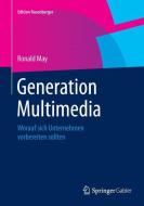 Generation Multimedia di Ronald May edito da Springer Fachmedien Wiesbaden