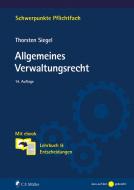 Allgemeines Verwaltungsrecht di Thorsten Siegel edito da Müller Jur.Vlg.C.F.