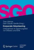 Corporate Volunteering edito da Gabler, Betriebswirt.-Vlg