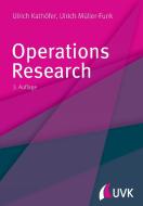 Operations Research di Ulrich Müller-Funk, Ulrich Kathöfer edito da Uvk Verlag