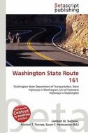 Washington State Route 161 edito da Betascript Publishing