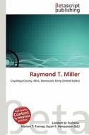 Raymond T. Miller edito da Betascript Publishing