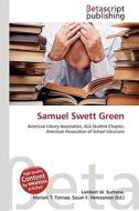 Samuel Swett Green edito da Betascript Publishing