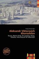 Aleksandr Viktorovich Khoroshilov edito da Junct