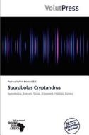 Sporobolus Cryptandrus edito da Crypt Publishing