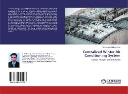 Centralized Winter Air Conditioning System di Mohammad Mohsin Khan edito da LAP Lambert Academic Publishing