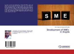 Development of SME's in Angola di Ahod Uazeriua Cardoso de Carvalho edito da LAP Lambert Academic Publishing
