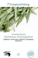 Epilobium Cleistogamum edito da Crypt Publishing