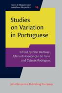 Studies on Variation in Portuguese edito da John Benjamins Publishing Co