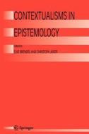 Contextualisms in Epistemology edito da Springer Netherlands