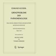 Grenzprobleme der Phänomenologie di Edmund Husserl edito da Springer Netherlands