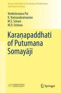 Kara¿apaddhati of Putumana Somayaji di Venketeswara Pai, K. Ramasubramanian, M. D. Srinivas, M. S. Sriram edito da Springer Singapore