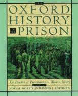 The Oxford History of the Prison di Norval Morris edito da Oxford University Press Inc