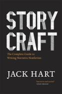 Storycraft di Jack Hart edito da The University of Chicago Press