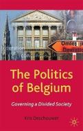 The Governing A Divided Society di Kris Deschouwer edito da Palgrave Macmillan