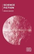 Science Fiction di Brian Baker edito da SPRINGER NATURE