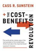 Cost-Benefit Revolution di Cass R. Sunstein edito da The MIT Press