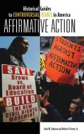 Affirmative Action di John W. Johnson, Robert P. Green edito da ABC-CLIO