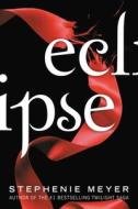 Eclipse di Stephenie Meyer edito da LITTLE BROWN BOOKS FOR YOUNG R